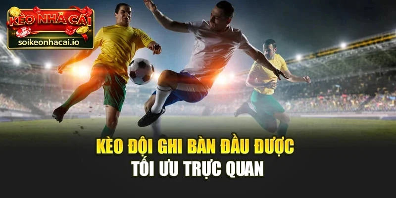 Kèo đội ghi bàn là gì?